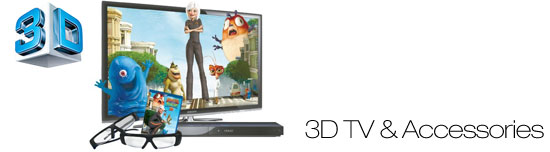 3D TV & Accessories