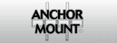 Anchor Mount