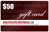 electronicsforless.ca Gift Card : $50.00 Value