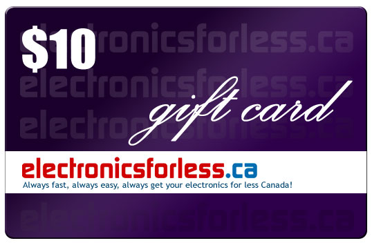 electronicsforless.ca Gift Card : $10.00 Value - Click Image to Close