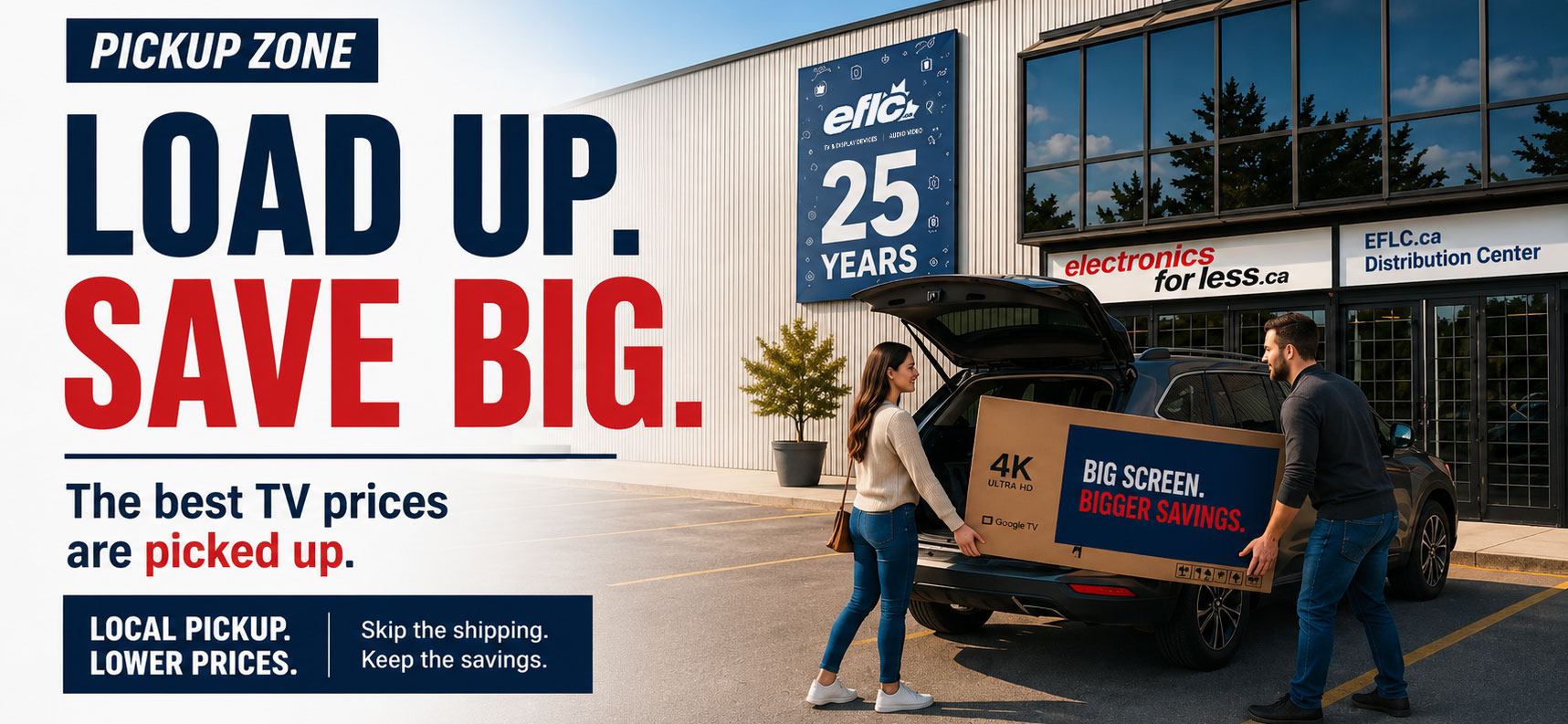 Load Up. Save Big. Toronto & GTA Local Pickup TVs